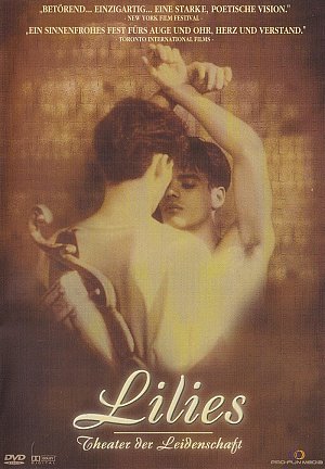Lilies - Theater der Leidenschaft [DVD]