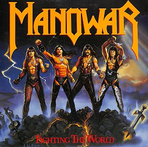 Fighting the world [Vinyl]