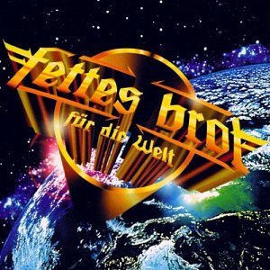 Fettes Brot Für die Welt [CD]