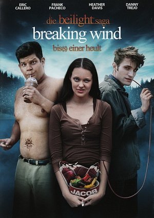 Die Beilight Saga - Breaking Wind [DVD]
