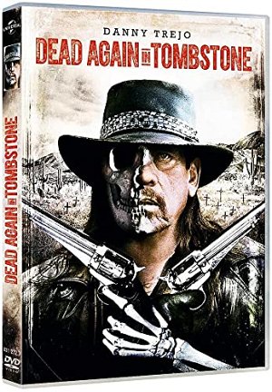 Dead again in Tombstone [DVD]
