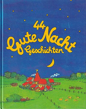 44 Gute Nacht Geschichten