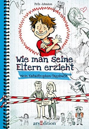 Wie man seine Eltern erzieht