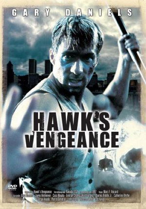 Hawk's Vengeance [DVD]