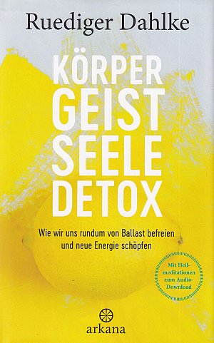 Körper Geist Seele Detox