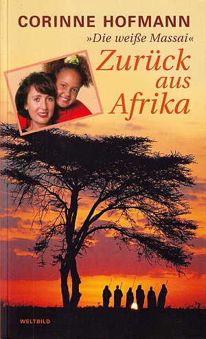 Zurück aus Afrika - Die weisse Massai