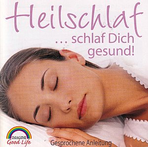 Heilschlaf ... schlaf Dich gesund!