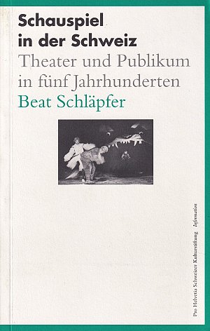 Schauspiel in der Schweiz