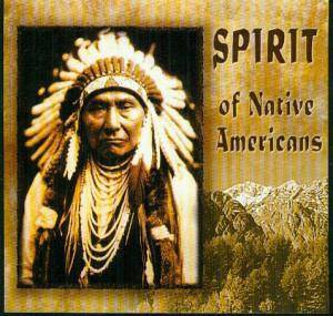 Spirit of Native Americans [CD]