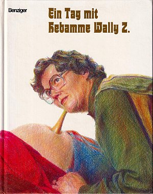 Ein Tag mit Hebamme Wally Zingg