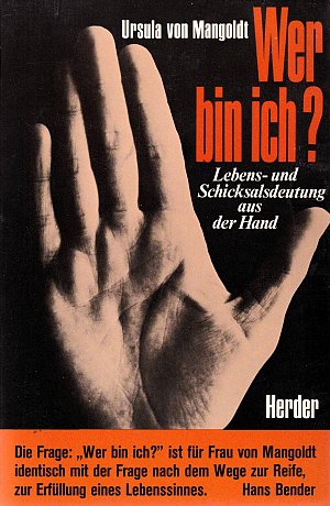 Wer bin ich? Lebens- und Schicksalsdeutung aus der Hand