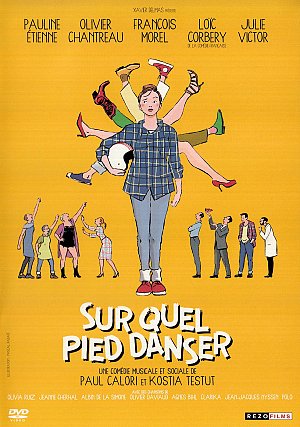 Sur quel pied danser [DVD]