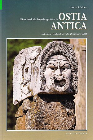 Führer durch die Ausgrabungsstätten in Ostia Antica