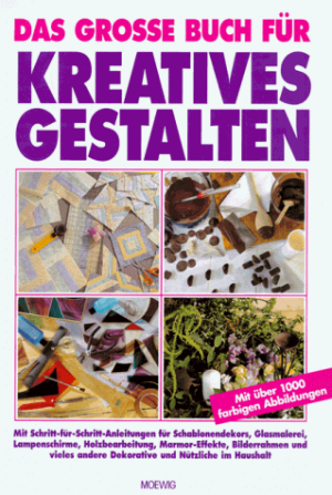 Das grosse Buch für kreatives Gestalten