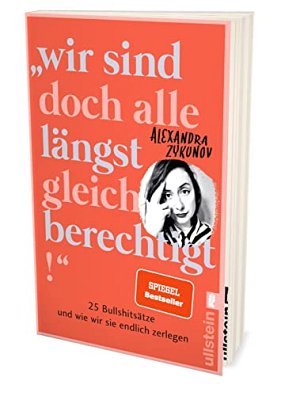 Wir sind doch alle längst gleichberechtigt!