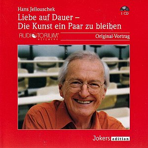 Liebe auf Dauer - Die Kunst ein Paar zu bleiben