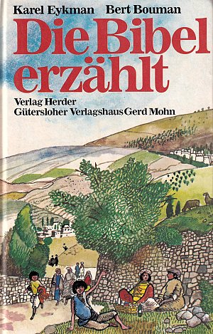 Die Bibel erzählt