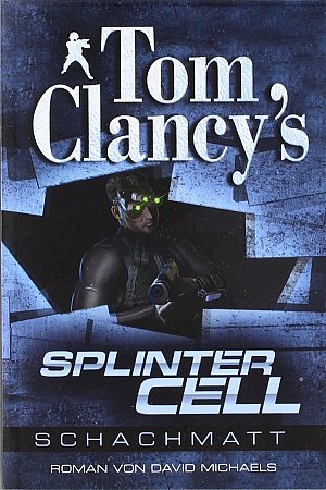 Tom Clancy's Splinter Cell - Schachmatt