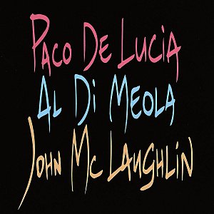 Lucia/di Meola/Mclaughlin [CD]