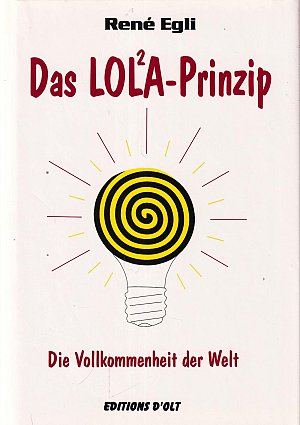 Das Lola-Prinzip