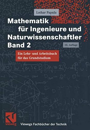 Mathematik für Ingenieure und Naturwissenschaftler - Band 2