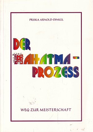 Der Mahatma-Prozess