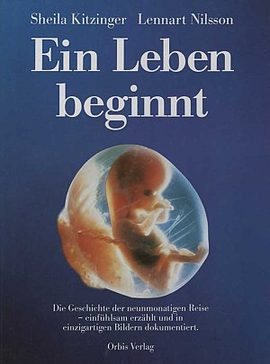 Ein Leben beginnt