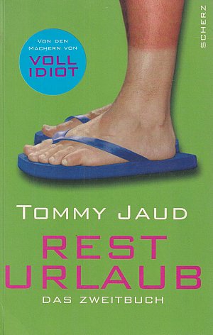 Resturlaub - Das Zweitbuch