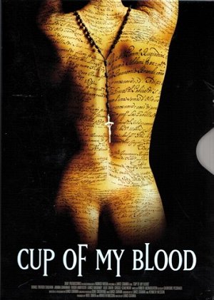 Cup of my Blood [DVD]