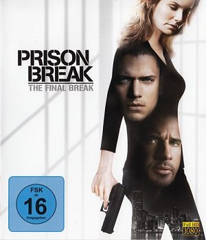 Prison Break - The Final Break [Blu-ray]