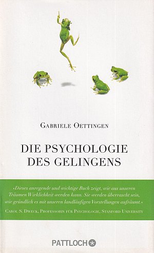 Die Psychologie des Gelingens