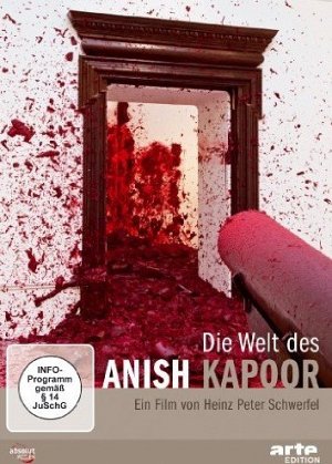 Die Welt des Anish Kapoor [DVD]