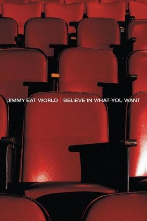 Jimmy Eat World - Believe in what you want [DVD]
