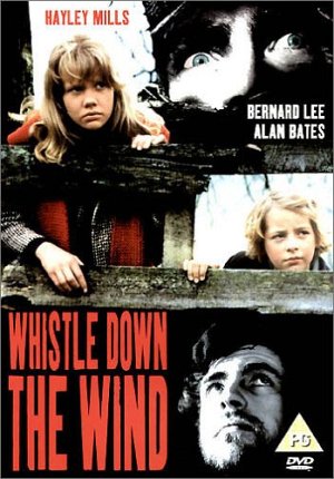 Whistle Down The Wind [DVD]