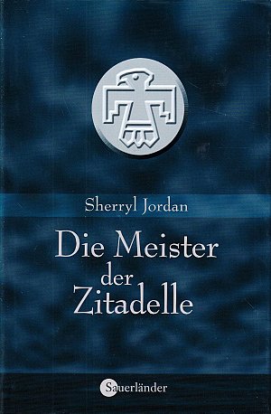 Die Meister der Zitadelle
