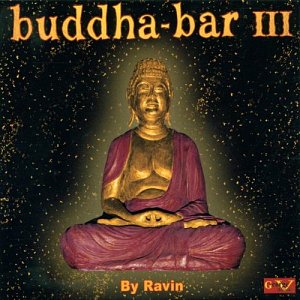 Buddha-Bar Vol. 3 [CD]