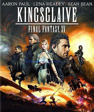 Kingsglaive - Final Fantasy XV [Blu-ray]