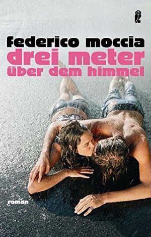 Drei Meter über dem Himmel