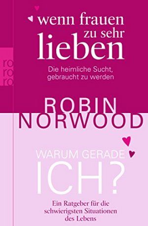 Wenn Frauen zu sehr lieben