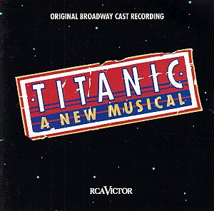 Titanic - A new Musical  [CD]