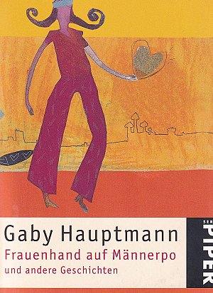 Frauenhand auf Männerpo: und andere Geschichten
