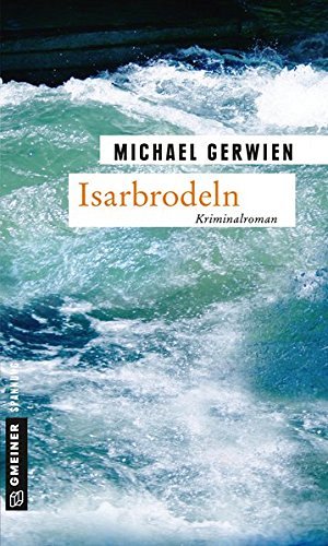 Isarbrodeln