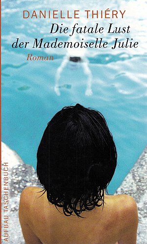 Die fatale Lust der Mademoiselle Julie