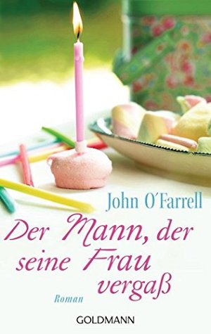 Der Mann, der seine Frau vergass
