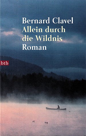 Allein durch die Wildnis