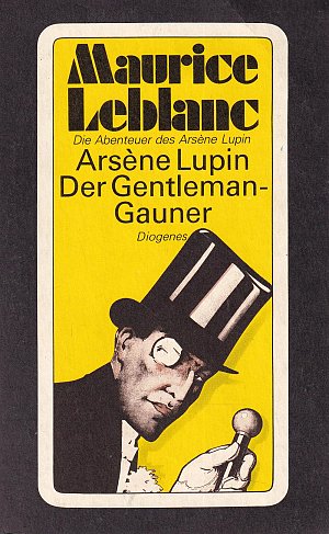 Arsene Lupin der Gentelman-Gauner