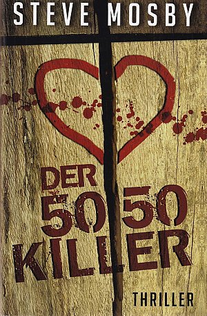 Der 50 / 50-Killer