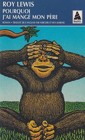 Pourquoi j'ai mangé mon père
