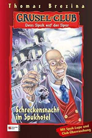 Schreckensnacht im Spukhotel