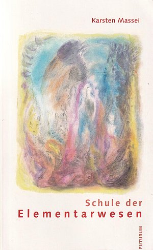 Schule der Elementarwesen